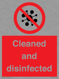 Cleaned and disinfected